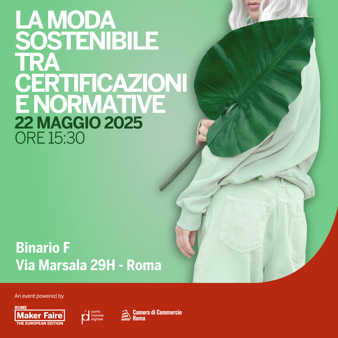 22 maggio 2025 la moda sostenibile tra certificazioni e normative
