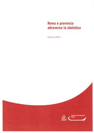 Roma e provincia attraverso la statistica - ed 201